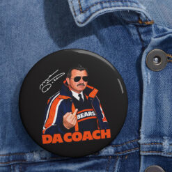 Mike Ditka Da Coach Buttons