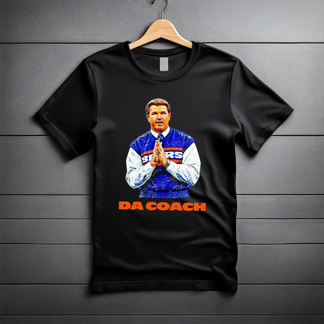 Da Coach Mike Ditka Tee Shirt