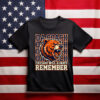 Mike Ditka Chicago Will Always Remember Da Coach Shirt