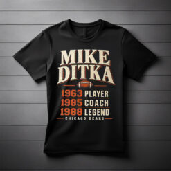 Mike Ditka T-Shirt, Player Coach Legend Chicago Bears Milestones